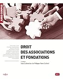 Droit Des Associations Et Fondations: Fondations Et Organismes Sans But Lucratif