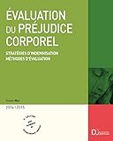 Evaluation Du Prjudice Corporel 20142015 Stratgies Dindemnisation Mthodes Dvaluation
