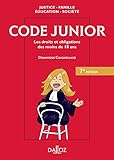 Code Junior. Les Droits Et Obligations Des Moins De 18 Ans   7e %C3%A9d.