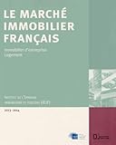 Le March Immobilier Franais 20132014 Economie Immobilier Dentreprise Logement France Rgions Europe