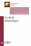 Le Droit Talmudique 1re Dition
