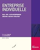 Entreprise Individuelle Eurl Eirl Autoentrepreneur Cration Gestion Volution