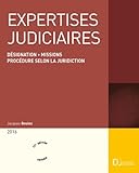Expertises Judiciaires Dsignation Et Missions De Lexpert Procdure Selon La Juridiction