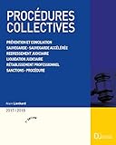 Procdures Collectives Prvention Et Conciliation Sauvegarde Sauvegarde Acclre Redressement Judiciaire Liquidation Judiciaire Redressement Professionnel Sanctions Procdure