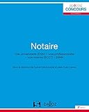 Notaire. Voie Universitaire (dsn) . Voie Professionnelle . Voie Interne (ecct) . Dimn   2e %C3%A9d.