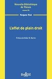 L'effet De Plein Droit   Volume 178