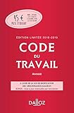 Code Du Travail 2018 2019 Annot%C3%A9, %C3%A9dition Limit%C3%A9e