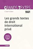 Les Grands Textes De Droit International Priv%C3%A9   3e %C3%A9d.