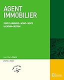 Agent Immobilier Statut Juridique Achat Vente Location Gestion