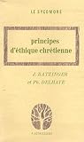 Principes D'%C3%A9thique Chr%C3%A9tienne
