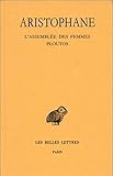 Com%C3%A9dies, Tome 5 : L'assembl%C3%A9e Des Femmes   Ploutos