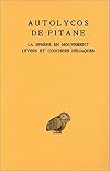 La Sphère en mouvement. Levers et couchers héliaques. Testimonia