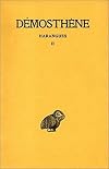 Harangues, tome 2 : Sur la paix - IIe Philippique - Sur l'Halonnèse - Sur les affaires de Chersonèse - IIIe et IVe Philippique - Lettre de Philippe - Réponse ... - Sur le traité avec Alexandre, 7e tirage