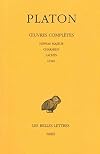 Oeuvres complètes, Tome II: Hippias Majeur. Charmide. Lachès. Lysis