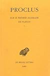 Proclus: Alcibiades I: A Translation and Commentary