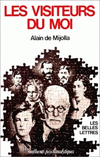 Les visiteurs du moi - Fantasmes d'identification Alain de M