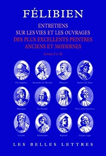 Entretiens sur les vies et les ouvrages - Livres I et IIAndr