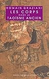 Les Corps Dans Le Tao%C3%AFsme Ancien
