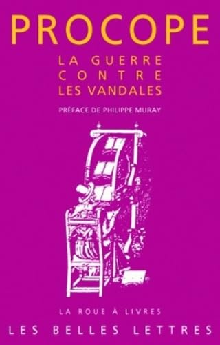 Guerre contre les Vandales - Guerres de justinien, livres II