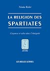 La Religion des Spartiates (Histoire) (French Edition)