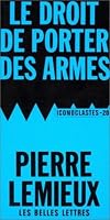 Le droit de porter des armes
