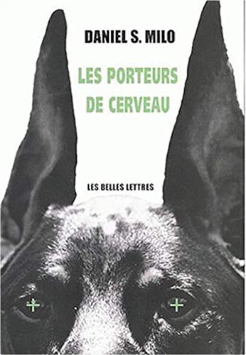 Les Porteurs de cerveau - Tome 1Daniel-S Milo