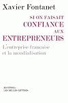 Si on faisait confiance aux entrepreneurs : Les entreprises françaises et la mondialisation