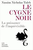 Le Cygne Noir La Puissance De Limprvisible