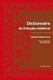 Dictionnaire Du Francais Medieval Romans Essais Poesie Documents