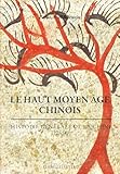 Le haut Moyen âge chinois