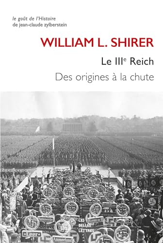 Le IIIe Reich - Des origines &agrave; la chute. Coffret en 2 tomes 