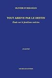 Tout arrive par le destin