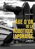 L Ge Dor De La Robotique Japonaise