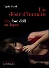 Un Désir d'humain: Les « love doll » au Japon