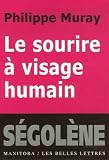 Le Sourire Visage Humain Suivi De Citoyen Citoyennet Et Encore Plus De Plus