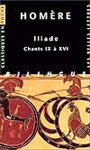 Iliade, tome 2 : Chants IX à XVI