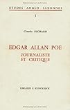 Edgar Allan Poe, Journaliste Et Critique