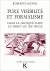 Pure visibilité et formalisme dans la critique d'art au début du XXe siècle