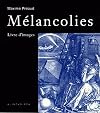 Mélancolies : Livre d'images
