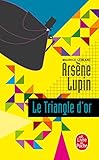 Ars%C3%A8ne Lupin Le Triangle D'or