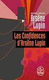 The Confessions Of Ars&egrave;ne Lupin