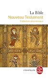 Nouveau Testament : traduction oecuménique de la Bible