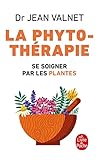 La Phytoth%C3%A9rapie : Se Soigner Par Les Plantes