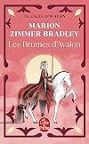 Les Dames du lac, tome 2 : Les brumes d'Avalon