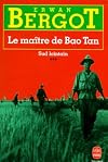 Le maitre de bao tan