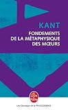 Fondements De La Mtaphysique Des Moeurs