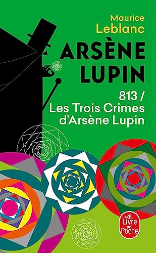 813 / Les Trois Crimes d'Arsène Lupin book cover