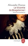 Le Vicomte de Bragelonne : Tome 1