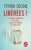 Lib%C3%A9r%C3%A9es !: Le Combat F%C3%A9ministe Se Gagne Devant Le Panier De Linge Sale