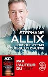 Lorsque Jtais Quelquun Dautre